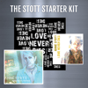 The Stott Starter Kit