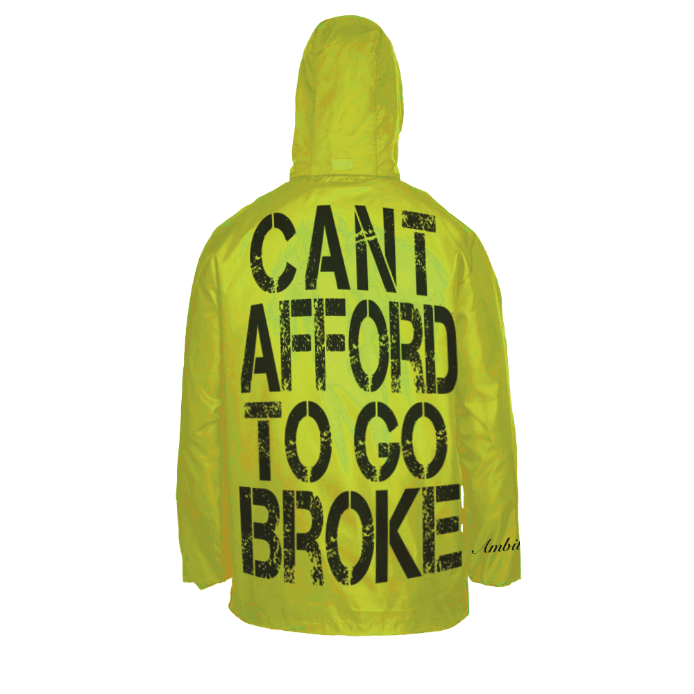 Ambitious Stars “Can’t Afford To Go Broke” Rain  Jacket (hype colorway)