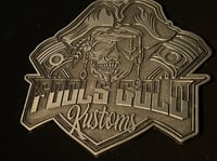 Image 1 of Fools Gold Kustoms Metal Logo
