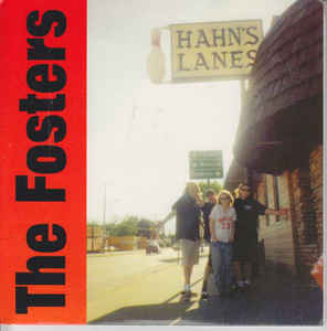 Image of The Fosters ‎– Hahns Lanes (7")