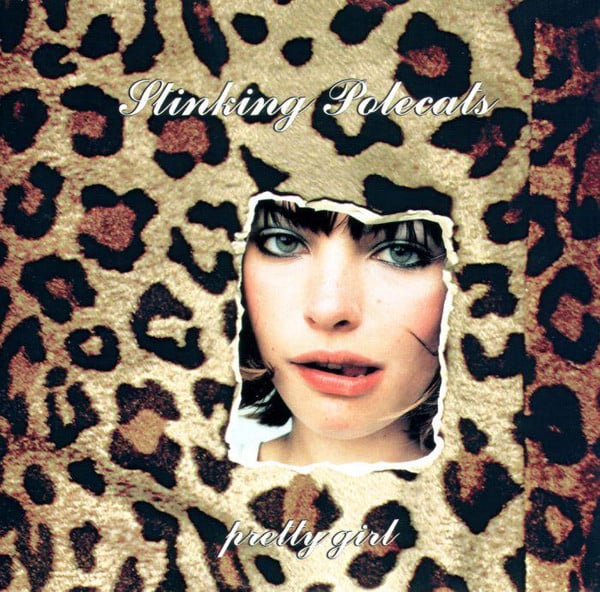 Image of Stinking Polecats – Pretty Girl (7")