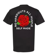 Image 1 of No Handouts All Hustle Money Rose Tee