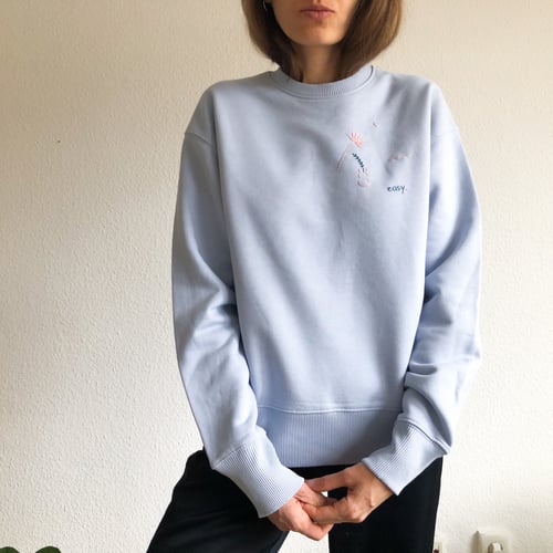 Image of Preorder: Easy - hand embroidered organic cotton sweatshirt, Unisex, available in ALL sizes