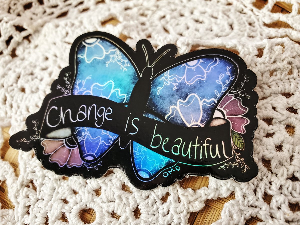 Change is Beautiful Holographic Sticker