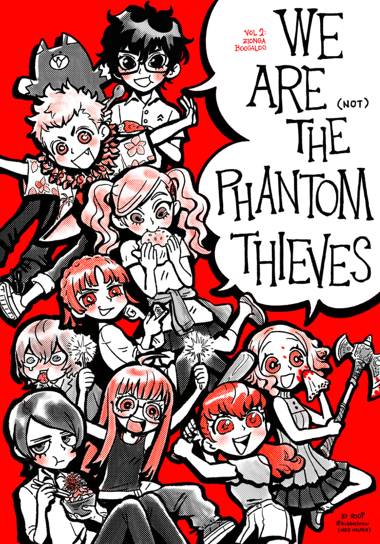 Image of WE ARE [not] THE PHANTOM THIEVES Vol. 2: Zionga Boogaloo