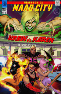 **Digital** MAAD City Comic Book: Krew VS Karen