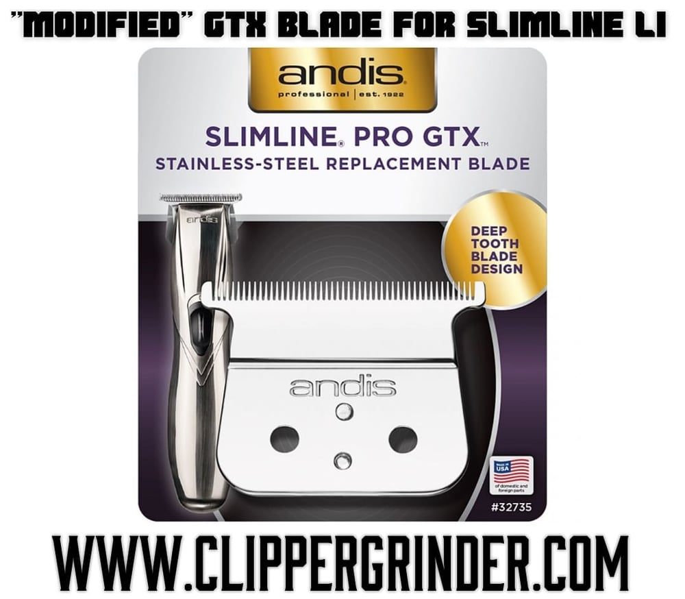Image of (3 Week Delivery) "Modified" Andis GTX Blade (Fits Slimline Li Trimmer)