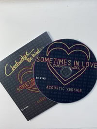 Sometimes in Love - Acoustic Version (Limited) Signed CD