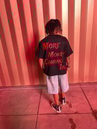 Image 5 of More Money Coming in