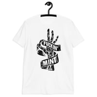 Image 1 of FUCKIN’ MINT T-SHIRT