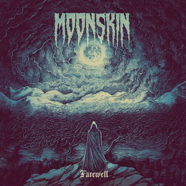 Image of MOONSKIN   "Farewell"