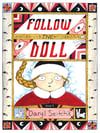 Follow the Doll Issue 1 — Daryl Seitchik