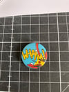 WHAAM! 25 mm button badge