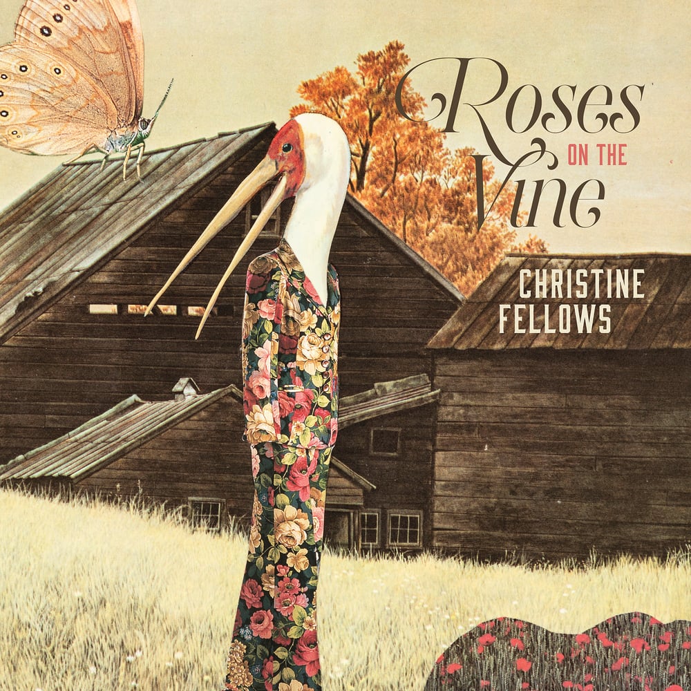 Christine Fellows—Roses on the Vine LP