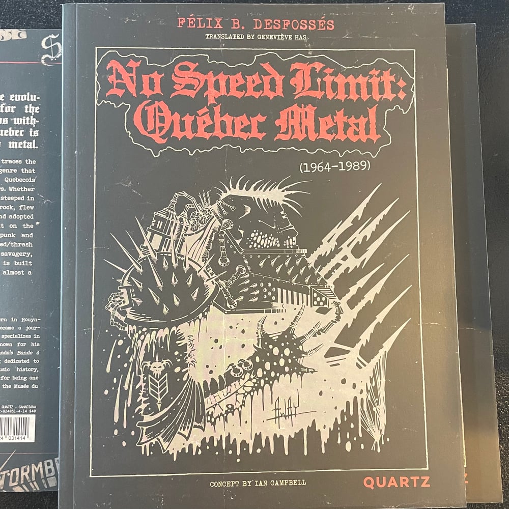 NO SPEED LIMIT: QUEBEC METAL 1964-1989  Book