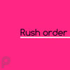 Rush Order Request
