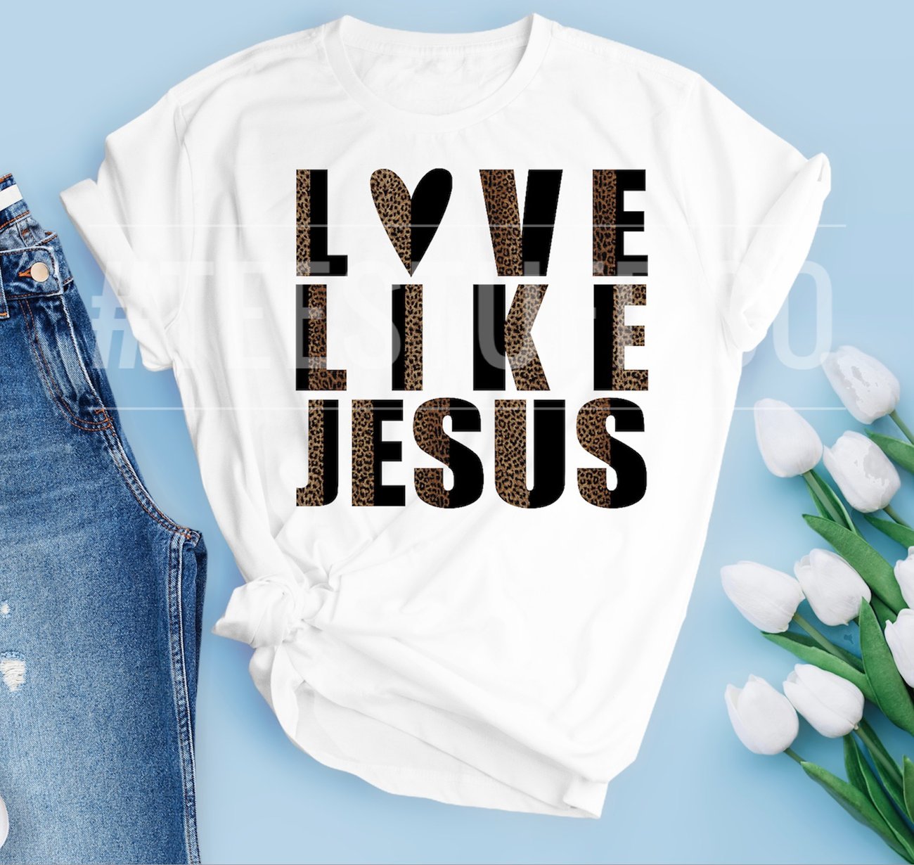 LOVE LIKE JESUS SHIRT | TeeStuff.Co