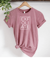  "EXFOLIATE" Unisex Short Sleeve Tee (S - 2XL)