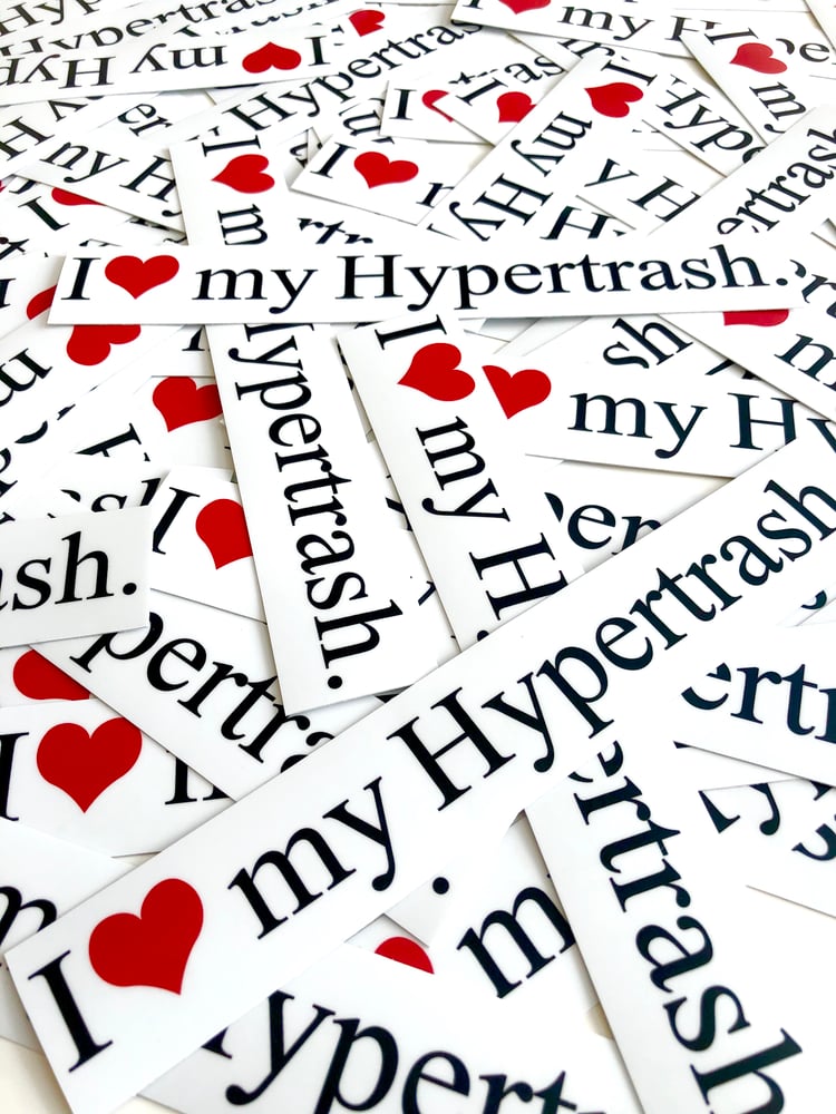 Image of I Heart My HYPERTRASH Sticker