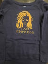 I am empress limited edition sweater