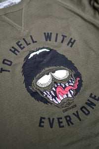 Image 3 of To Hell With Everyone Crewneck Sweatshirt