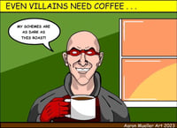 Image 4 of Heroes, Villains, and Coffee(coffee mug)