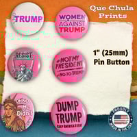 Image 1 of Women against Trump 1” pin set