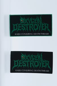 Image 1 of Oxygen Destroyer - Kaiju Conjuring Death\Thrash Oversized Woven Patch