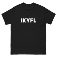 Image 2 of IKYFL Tee