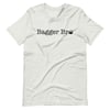 Bagger Bro Text Only Unisex t-shirt White & Colors