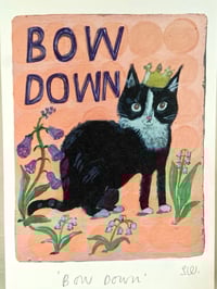 Image 5 of Bow Down print -A5