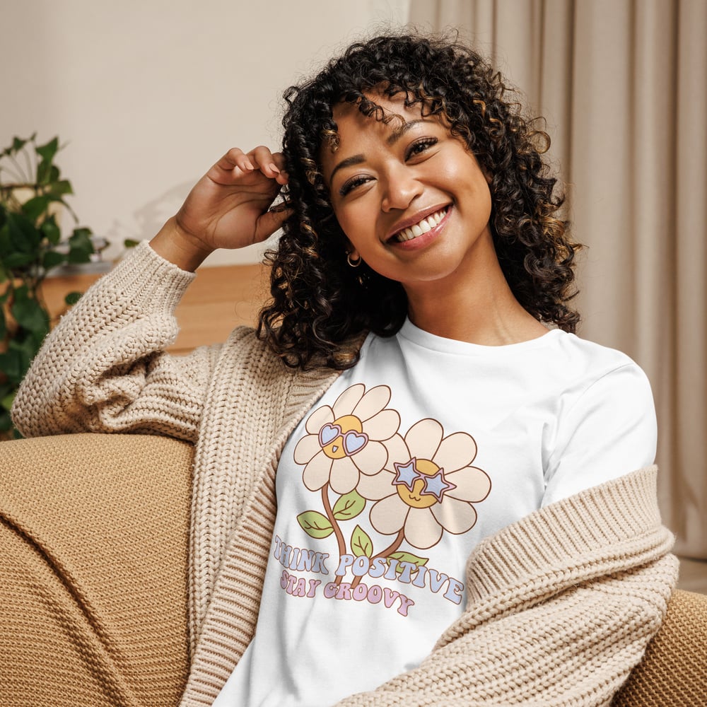 Image of Think Positive Stay Groovy Relaxed T-Shirt