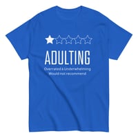 Image 5 of Adulting: Overrated & Underwhelming" Tee – A 1-Star Experience!