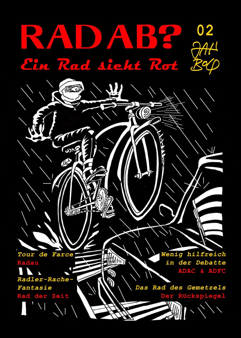 Rad Ab? - Ein Rad sieht Rot 