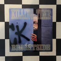 Image 1 of Killing Time - Brightside *OG 1989 Pressing*