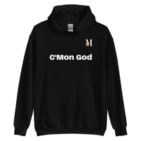 Image 1 of MamaFe's White Font C'Mon God" Unisex Hoodie