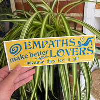 Image 1 of Empaths bumper sticker