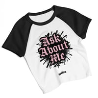 Image 2 of Trubledera Ask about me Women’s micro rib raglan baby tee