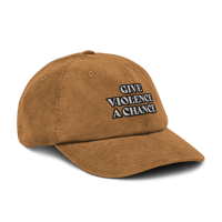 Image 9 of Give violence a chance Corduroy hat