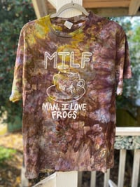 Image 1 of LARGE MILF Man I Love Frogs Tie Dye Shirt C10