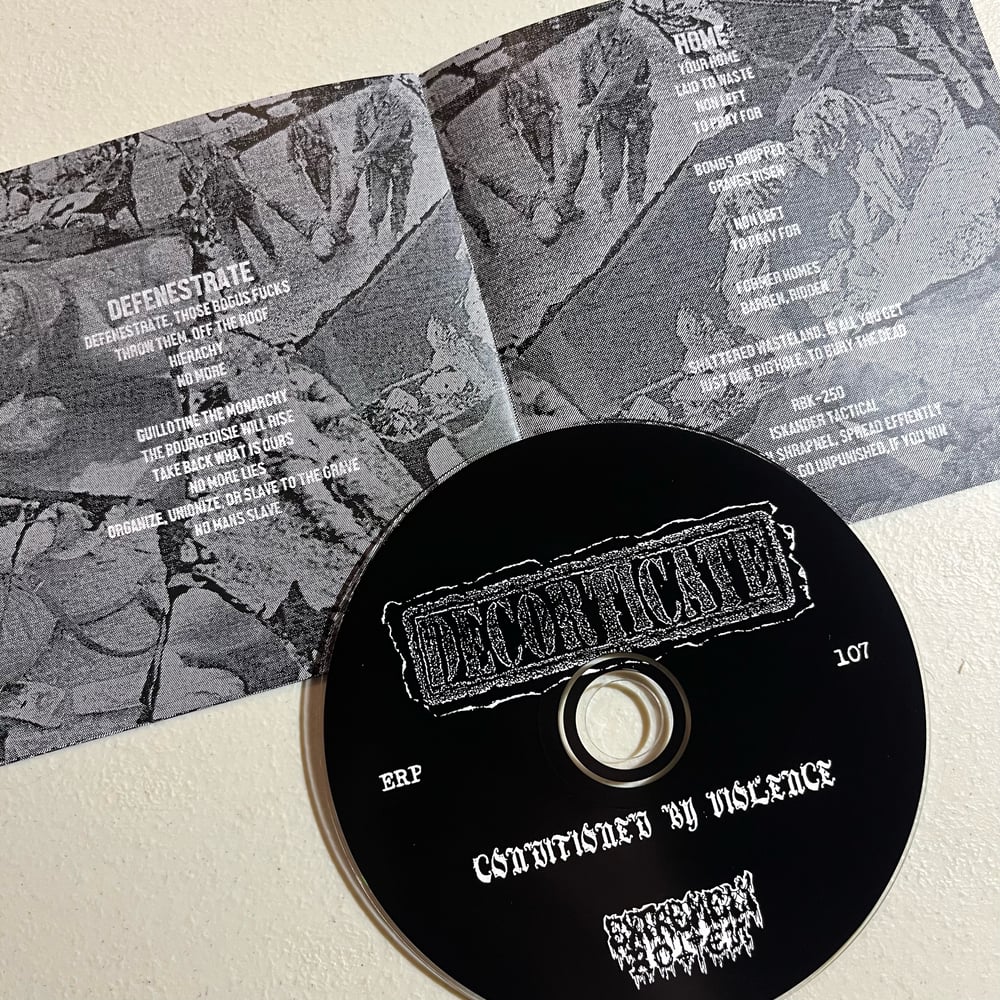 DECORTICATE – “Conditioned by Violence” CD