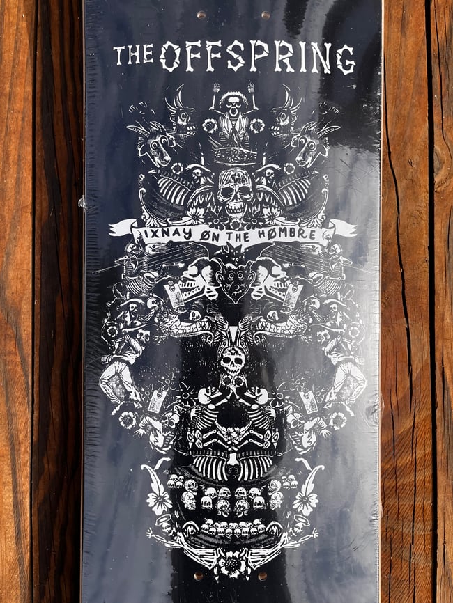 Offspring Ixnay On The Hombre skateboard