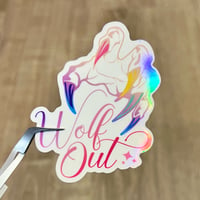 Wolf Out! Rainbow Claw Werewolf Glossy Holographic Sticker