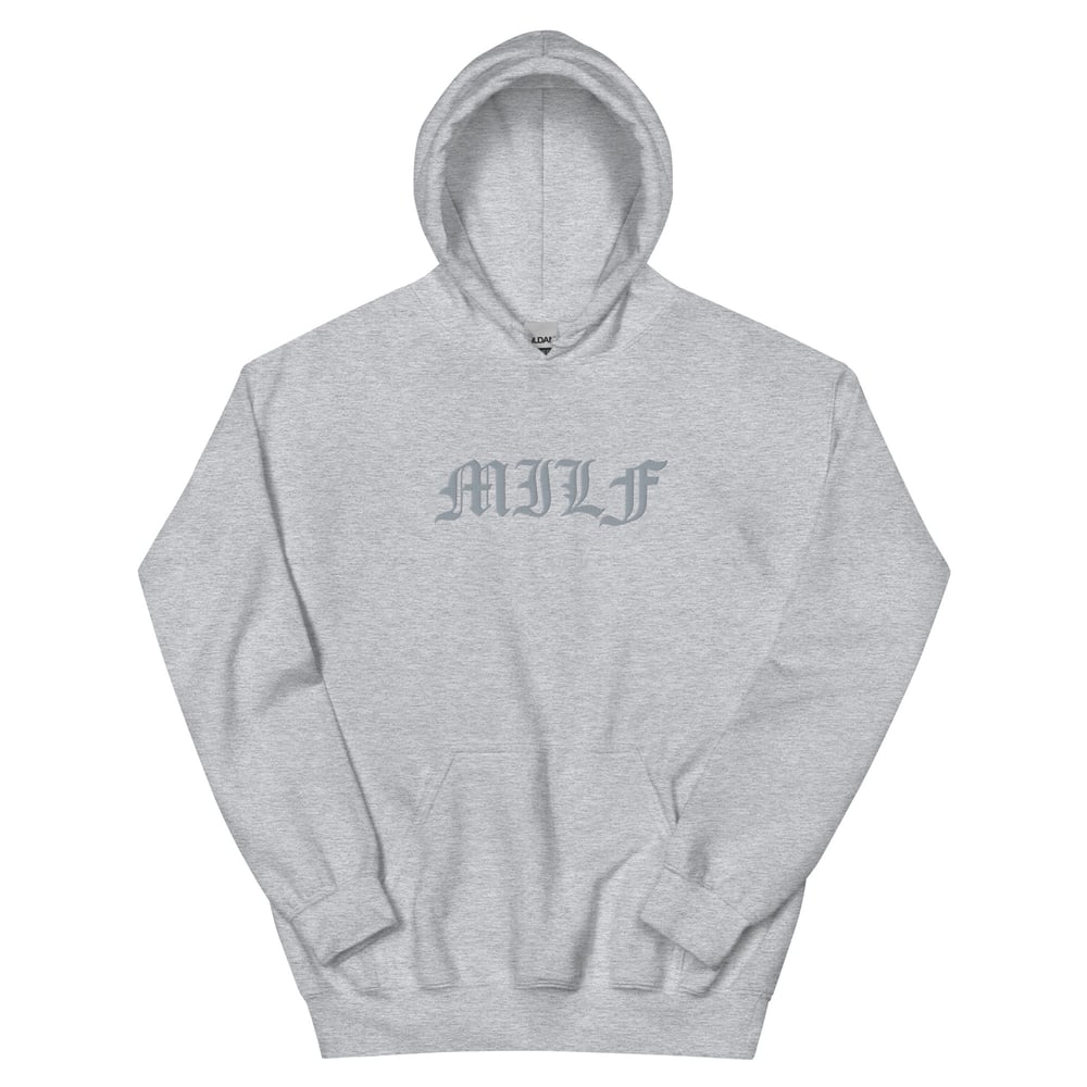 Image of MILF HOODIE