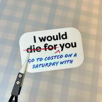 Saturday Costco Trip sticker