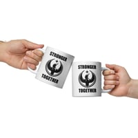 Image 1 of White glossy mug - Stronger Together Double Sided