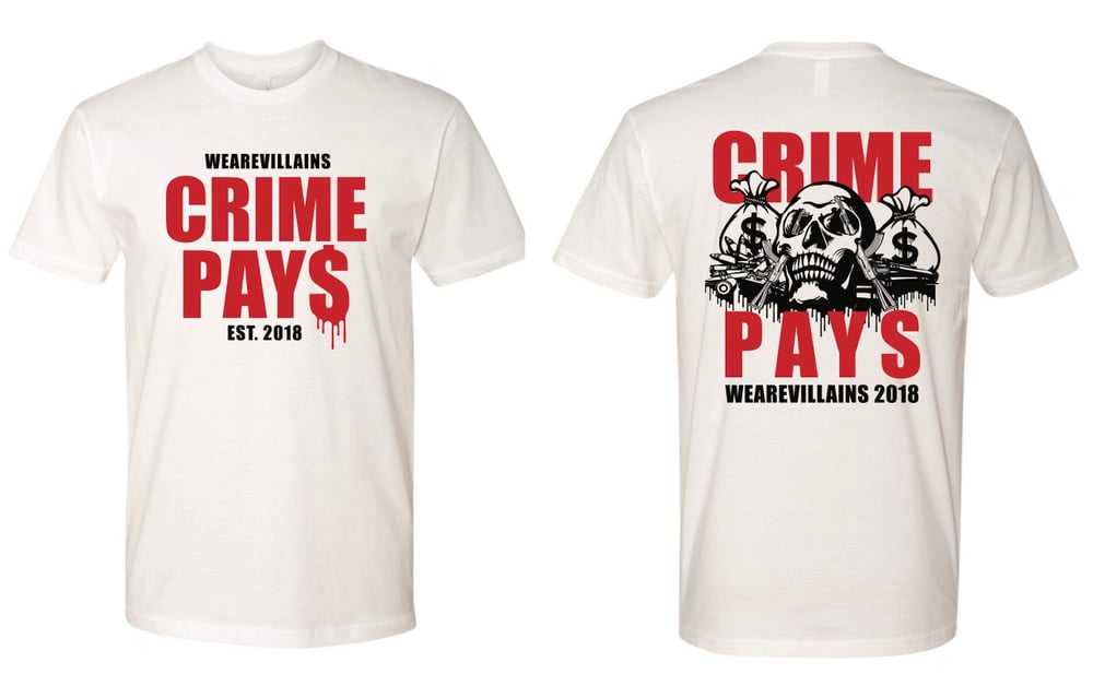 CRIME PAY$
