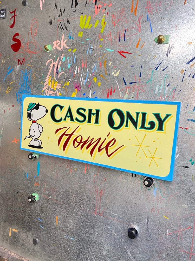 Cash only homie snoopy