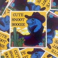 “Cute snoot boogie” matte 3” vinyl sticker 