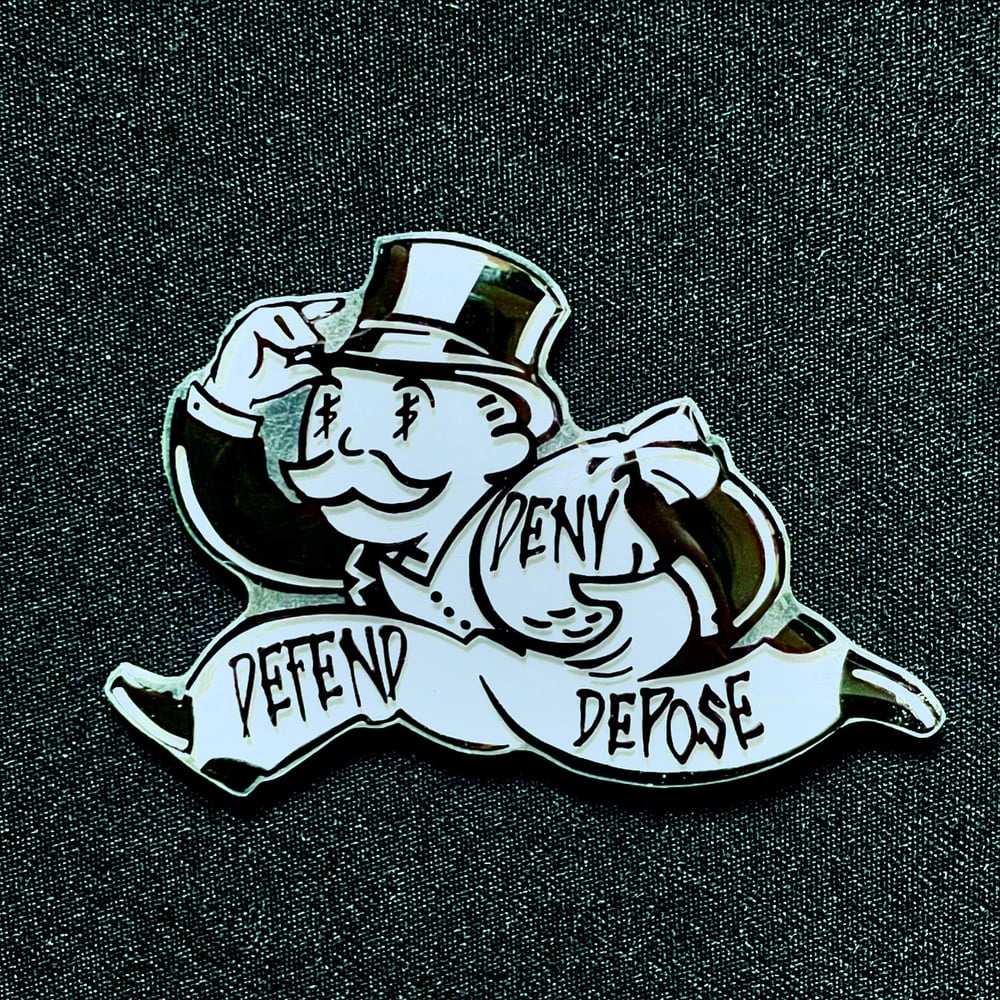Image of Deny Pin: PREORDER